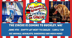 C&M Circus is coming to Buckley, WA!