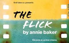 THE FLICK by Annie Baker