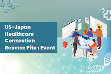 2024 U.S.-Japan Healthcare Connection Reverse Pitch Event