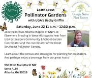 Learn about Pollinator Gardens with Becky Griffin!