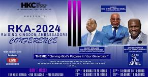 RAISING KINGDOM AMBASSADORS CONFERENCE-RKA 2024