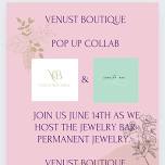 Join us for a collab pop up event featuring The Jewelry Bar