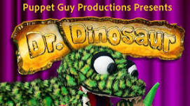 Dr. Dinosaur: A Puppet Show!