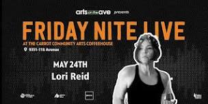 The Carrot Friday Nite Live presents Lori Reid