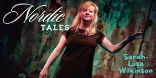 Nordic Tales with Sarah-Liisa Wilkinson