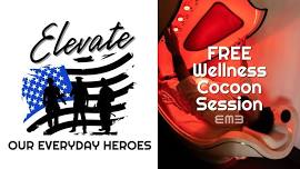 FREE Wellness Cocoon Session For Our Everyday Heroes!