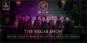 The Vegas Show