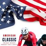 American Classic at the Valley Preferred Cycling Center