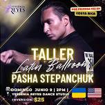 Latin Ballroom Workshop with Pasha Stepanchuk