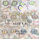 Fabulous Faces Art Camp!