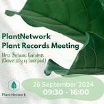 PlantNetwork Plant Records Meeting