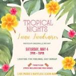 Tropical Nights Luau Fundraiser at Five Furlongs