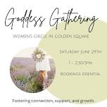 Goddess Gathering - Women's circle