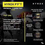 HYROX PHYSICAL FITNESS TEST