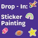 Drop In: Sticker Painting