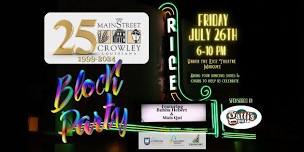 Crowley Main Street's 25th Anniversary Block Party