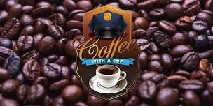 Coffee with a Cop