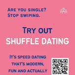 Shuffle Dating @ F The Bar — Fergusons Downtown