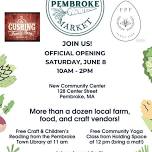 Grand opening of the Pembroke Farmers Market!