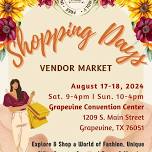 Shopping Days Vendor Market - Fall Edition