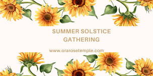 Summer Solstice Gathering