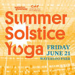 SUMMER SOLSTICE YOGA AT WATERLOO GREENWAY