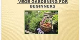 Vegetable gardening for beginners Workshop