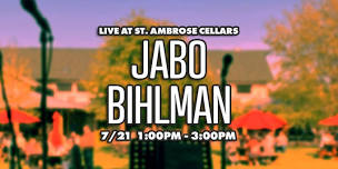 Jabo Bihlman @ St. Ambrose Cellars