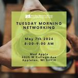 Tuesday Morning Networking