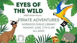 Eyes of the Wild - Pirate Adventures