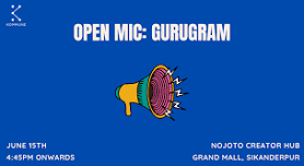 Kommune Gurugram's Open Mic at Nojoto Creator Hub