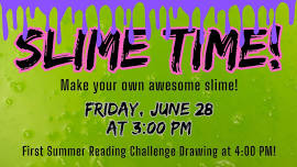 Slime Time!