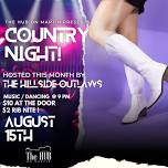 Country Night !   Hosted by The Hillside Outlaws.