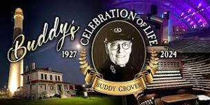 Buddy Grover Celebration of Life