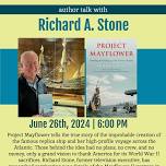 Richard A. Stone: Project Mayflower