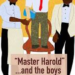 The Schoolhouse Theater: Master Harold and the Boys