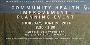 Imperial County's Community Health Improvement Planning Event