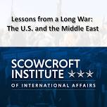 Lessons from a Long War: The U.S. and the Middle East