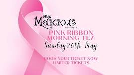 PINK RIBBON MORNING TEA - Hosted by Miss Melicious