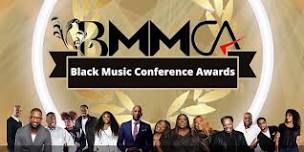 Black Music Month Conference Awards  (BMMCA)