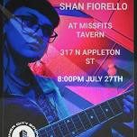 Shan Fiorello @ Missfits Tavern