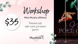 Phoenix 101 Workshop with Miss Murphy