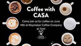 Coffee with CASA