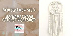 Paint Cafe- Macrame Dream Catcher workshop