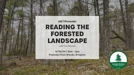 Reading The Forested Landscape with Tom Wessels