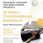 Qi Gong+ Transformational Breathwork