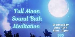 CALYPSO ISLES PRESENTS: FULL MOON SOUND BATH MEDITATION