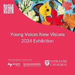 Young Voices New Visions exhibition at Worcester Cathedral