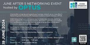 GSBN June After 5 Networking Event Hosted by OPTUS