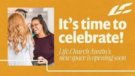 Grand Opening of Life.Church Austin's New Building